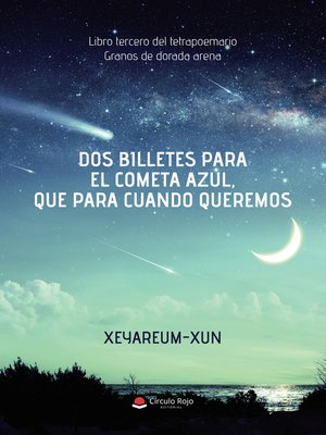 cover image of Dos billetes para el Cometa Azul